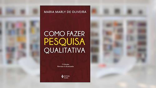 Capa de Como fazer pesquisa qualitativa, do autor Maria Marly de Oliveira