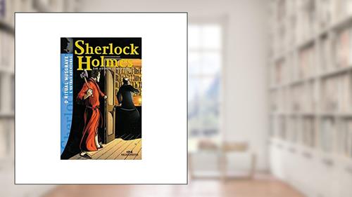 Capa de Sherlock Holmes: O Ritual Musgrave e Outras Aventuras, do autor Sir Arthur Conan Doyle