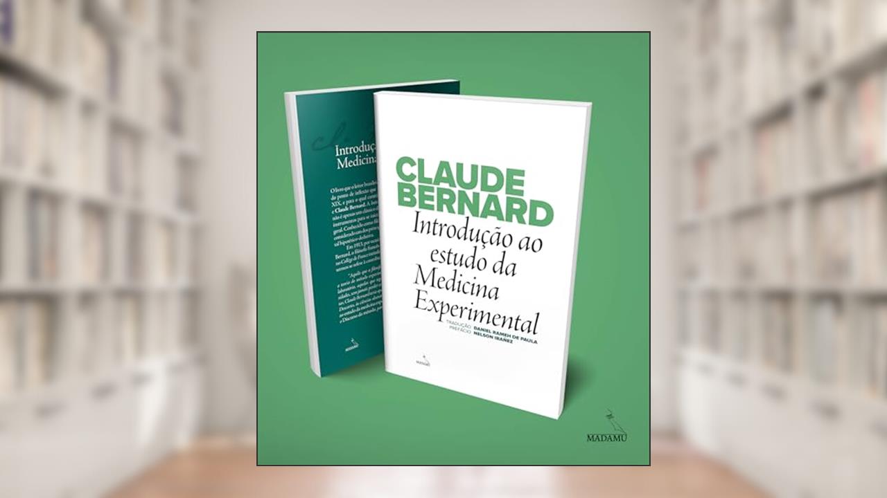 Livro Introdução ao estudo da medicina experimental, do autor Claude Bernard