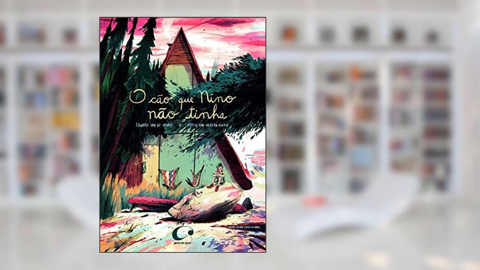 O Cão Que Nino Não Tinha, do autor Edward Van De Vendel