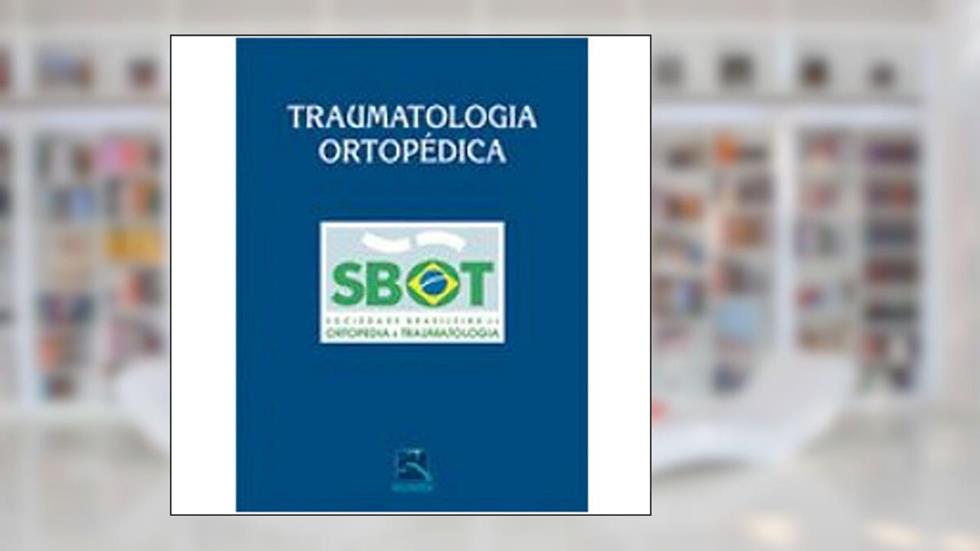 Traumatologia Ortopedica, do autor Vários Autores