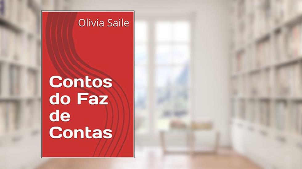 Contos do Faz de Contas, do autor Olivia Saile