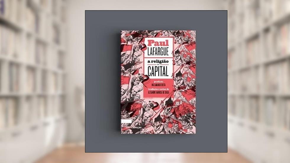 A religião do capital, do autor Paul Lafargue