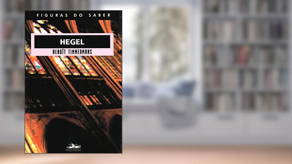 Hegel: 12, do autor Benoît Timmermans