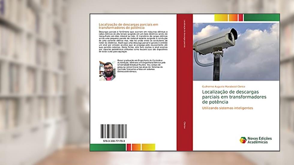 Localização de descargas parciais em transformadores de potência: Utilizando sistemas inteligentes, do autor Guilherme Augusto Marabezzi Clerice