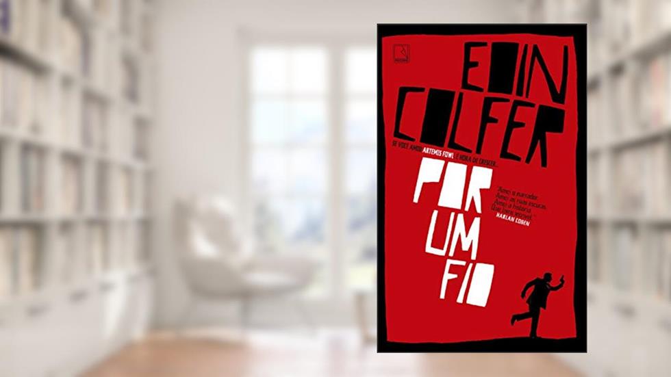 Por um fio, do autor Eoin Colfer