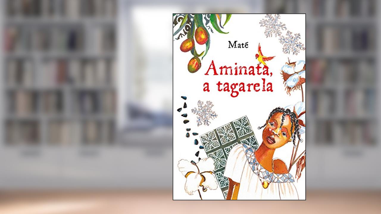 Aminata, a tagarela, do autor Maté