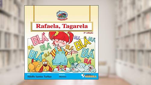 Capa de Rafaela, Tagarela - 2ª edição, do autor A. S. Turbay