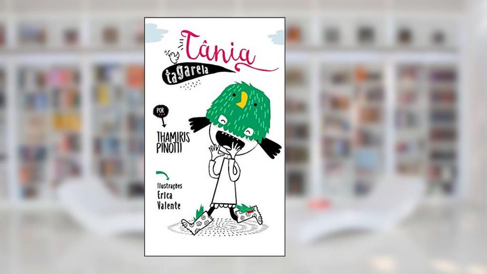 Tânia Tagarela, do autor Thamiris Pinotti