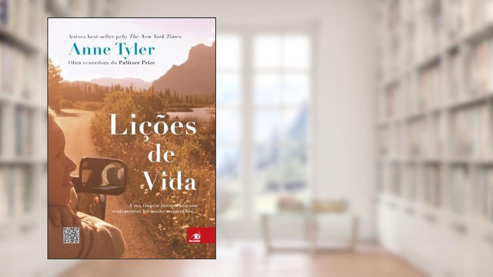 Licoes De Vida: Uma Viagem Inesperada Com Destino Ao Coracao, do autor ANNE TYLER