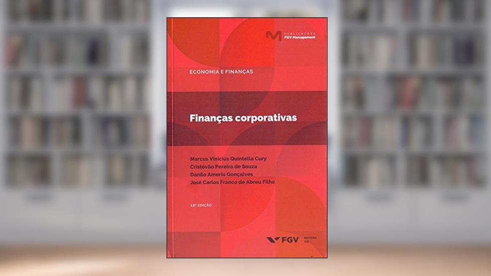Finanças Corporativas, do autor Danilo Amerio Gonçalves Cristóvão Pereira De Souza