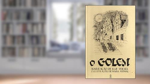 Capa de O Golem: A História de uma Lenda, do autor Elie Wiesel
