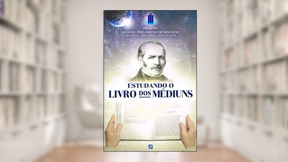 Estudando o Livro dos Médiuns, do autor Capa Comum