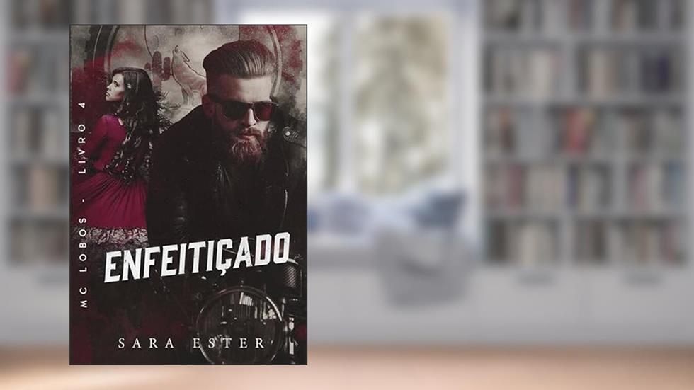 ENFEITIÇADO, do autor Sara Ester
