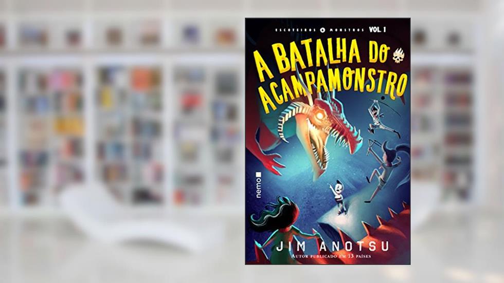 A batalha do Acampamonstro, do autor Jim Anotsu