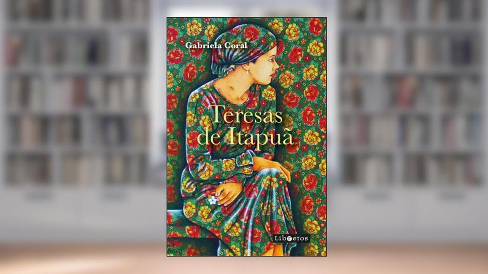 Teresas de Itapuã, do autor Gabriela Coral