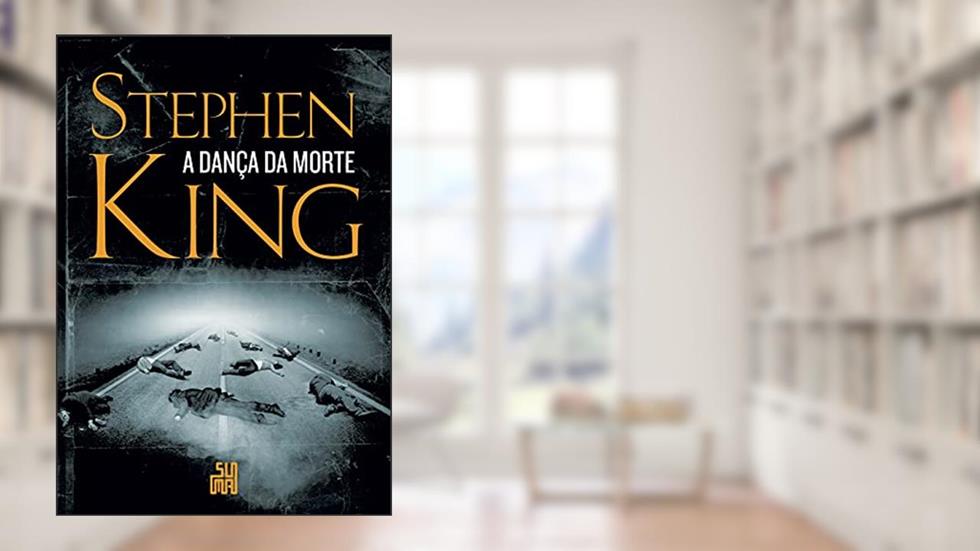 A dança da morte, do autor Stephen King