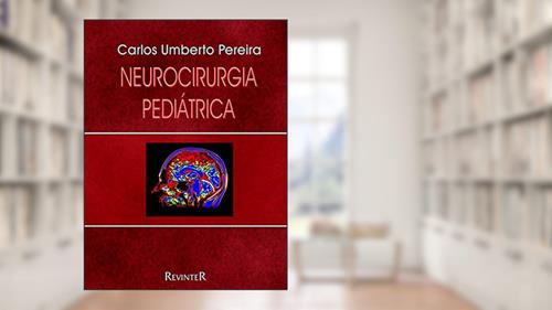 Capa de Neurocirurgia Pediátrica, do autor Umberto Pereira