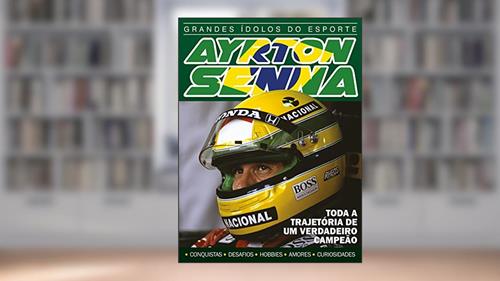 Capa de Ayrton Senna - Grandes Ídolos do Esporte Ed.03: Toda a trajetória de um verdadeiro campeão, do autor On Line Editora; On Line Editora