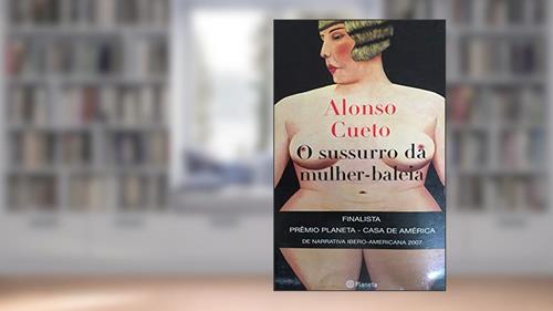 Capa de O sussurro da mulher-baleia, do autor Alonso Cueto