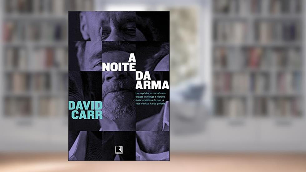 A noite da arma, do autor David Carr
