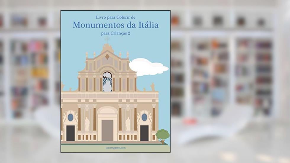 Livro para Colorir de Monumentos da Itália para Crianças 2, do autor Nick Snels