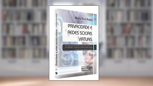 Capa de Privacidade E Redes Sociais Virtuais, do autor Marcelo Romão Marineli