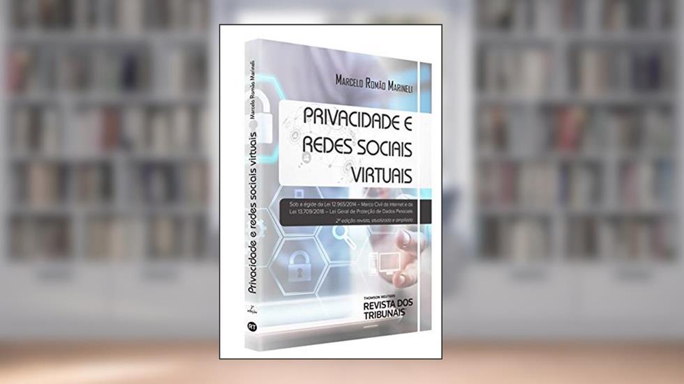 Privacidade E Redes Sociais Virtuais, do autor Marcelo Romão Marineli