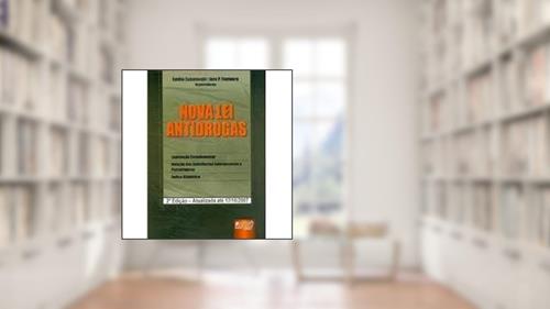 Capa de Nova Lei Antidrogas - 2ª Edição - Atualizada, do autor Fontoura  Iara P.; Sabatovski  Emilio