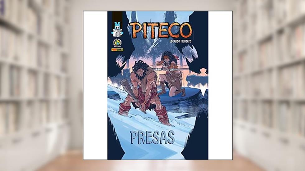 Piteco: Presas (brochura): Graphic msp Vol. 33, do autor Eduardo Ferigato