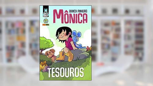 Capa de Mônica: Tesouros (capa Dura): Graphic msp Vol. 22, do autor Bianca Pinheiro