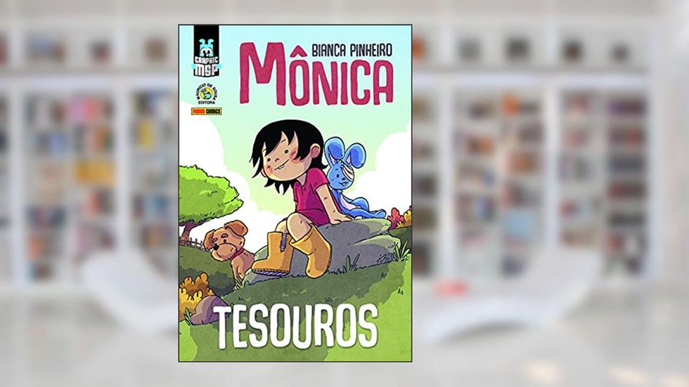 Mônica: Tesouros (capa Dura): Graphic msp Vol. 22, do autor Bianca Pinheiro