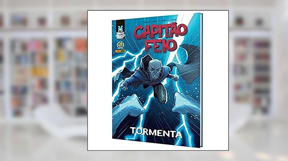 Capitão Feio: Tormenta: Capa Dura, do autor Magno Costa; Marcelo Costa
