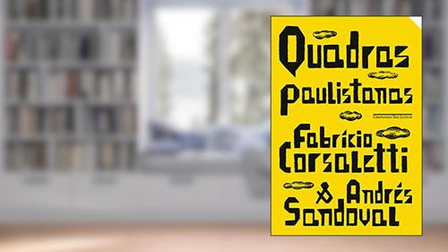 Capa de Quadras paulistanas, do autor Fabrício Corsaletti