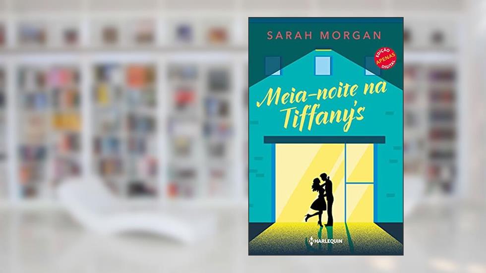 Meia-noite na Tiffany's, do autor Sarah Morgan