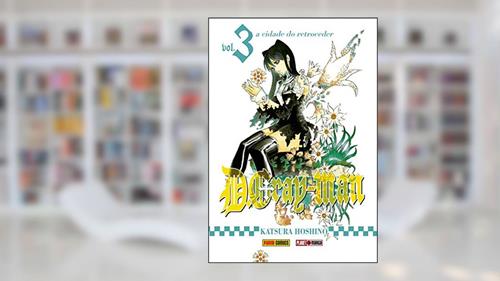 Capa de D.Gray-Man - vol. 3, do autor Katsura Hoshino