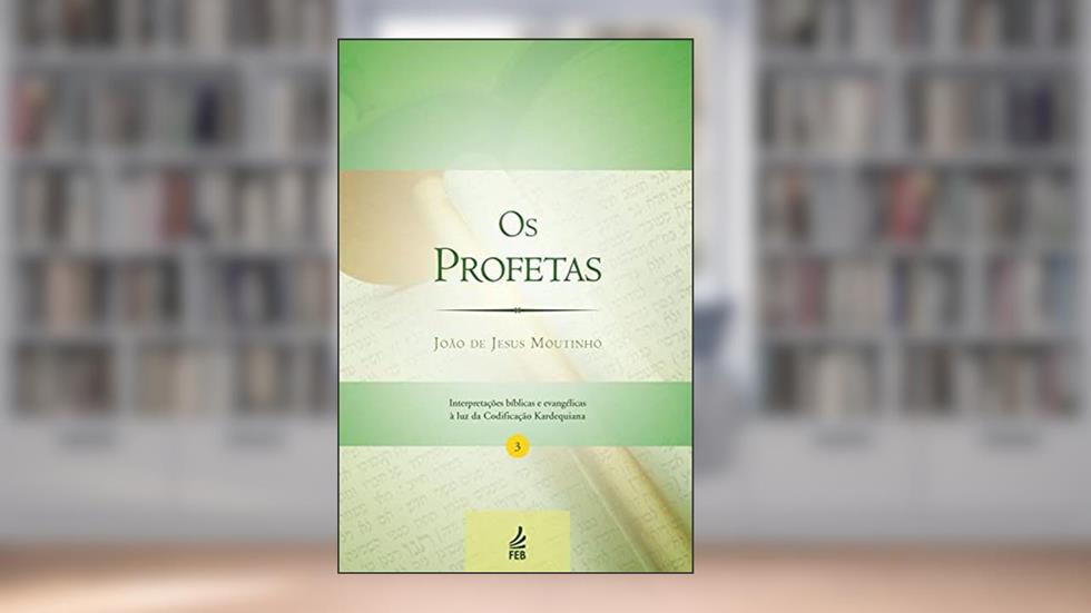 Os profetas, do autor João de Jesus Moutinho