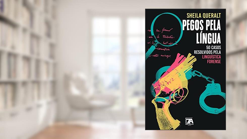 Pegos Pela Língua, do autor Sheila Queralt