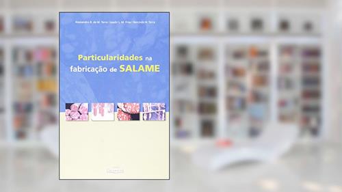 Capa de Particularidades Na Fabricação Do Salame, do autor Alessandro Terra; Leadir L. Fries; Nelcindo Nascimento Terra