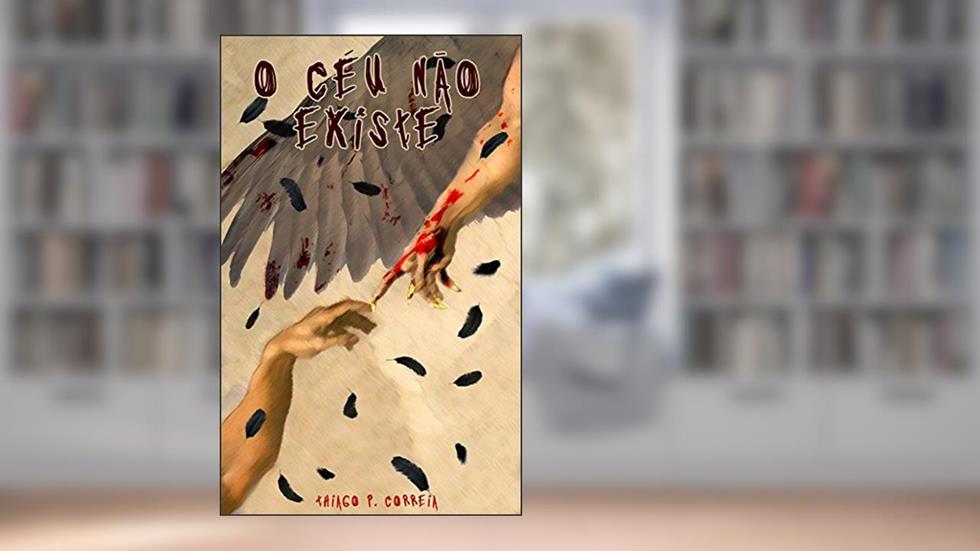 O céu não existe, do autor Thiago P. Correia