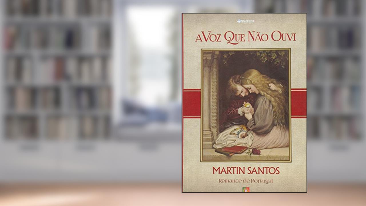 Voz que não Ouvi, do autor Martin Santos