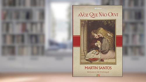 Capa de Voz que não Ouvi, do autor Martin Santos