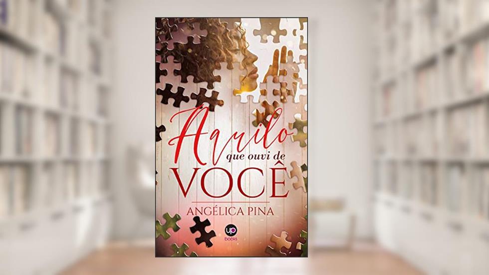Aquilo que ouvi de você, do autor Angélica Pina