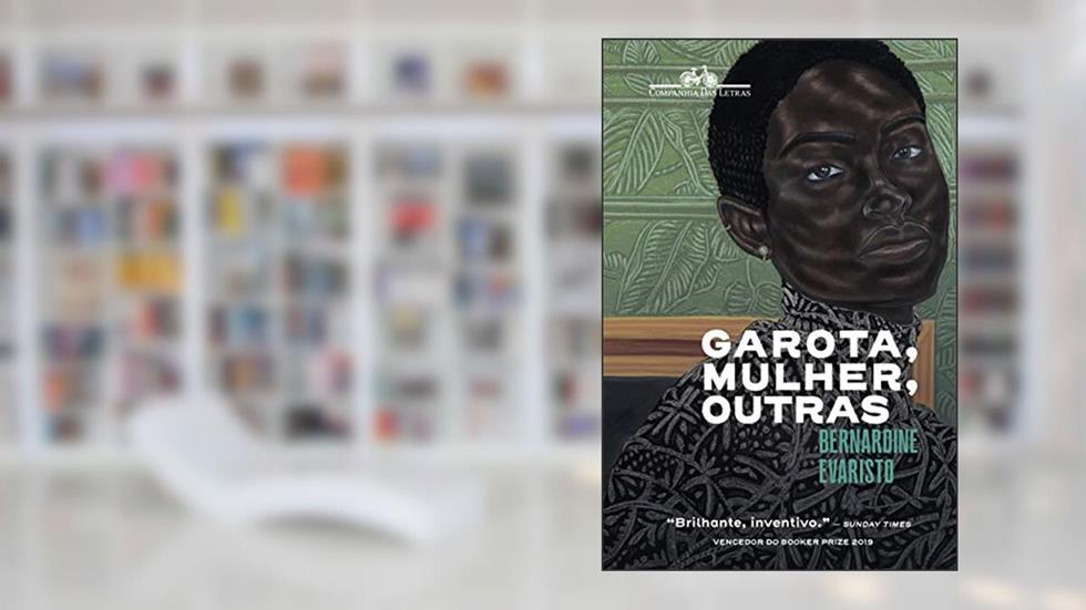 Garota, mulher, outras, do autor Bernardine Evaristo