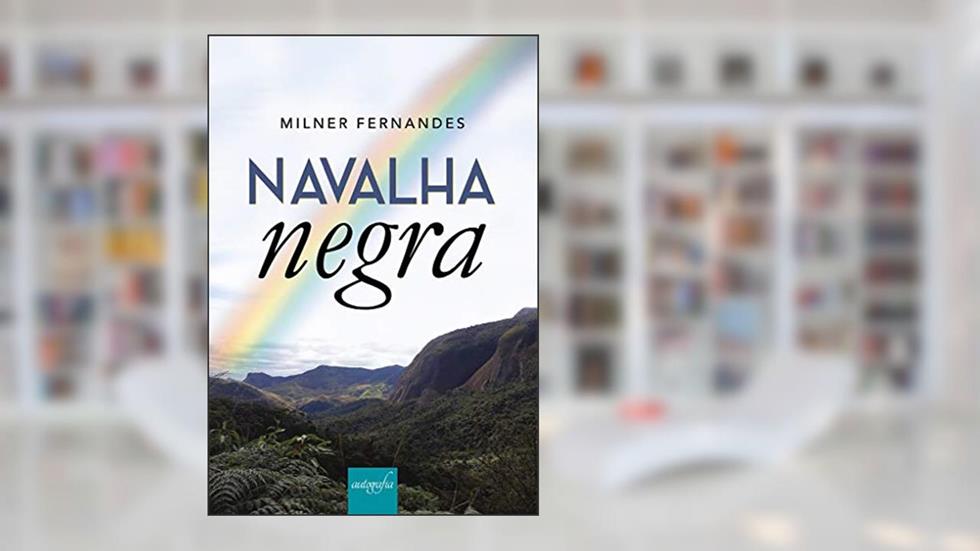Navalha Negra, do autor Milner Fernandes