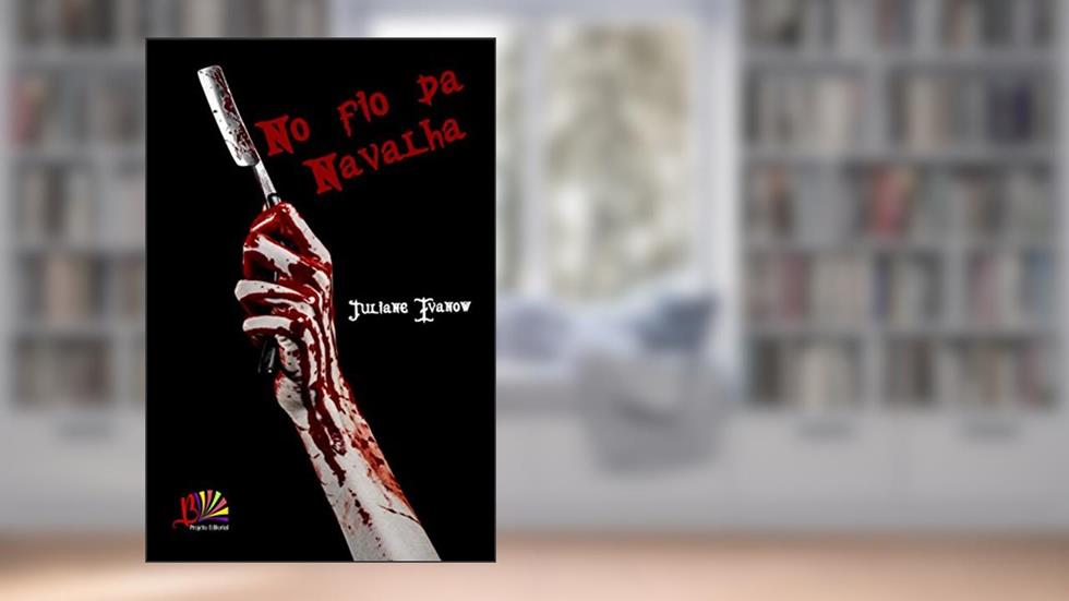 No Fio da Navalha, do autor Juliane Ivanow