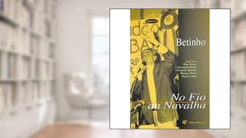 Capa de No Fio Da Navalha (Quem E) (Portuguese Edition), do autor Herbert De Souza