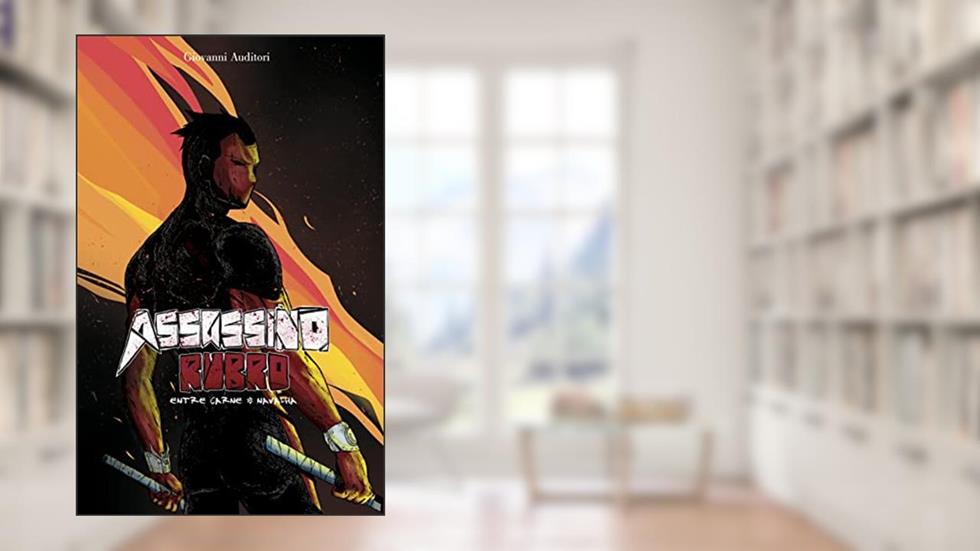Assassino Rubro - Entre Carne e Navalha, do autor Giovanni Auditori