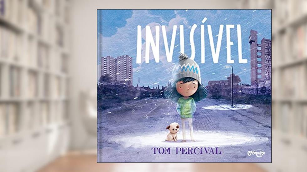 Invisível, do autor Tom Percival