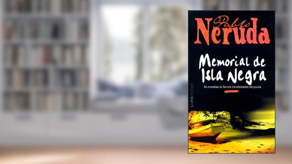 Memorial de Isla Negra, do autor Pablo Neruda